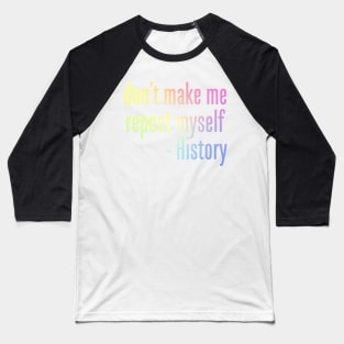 History Baseball T-Shirt